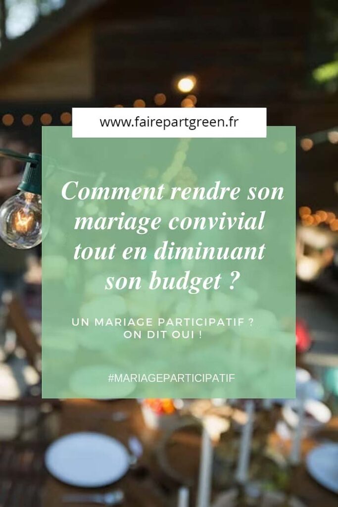 Un mariage participatif on dit oui