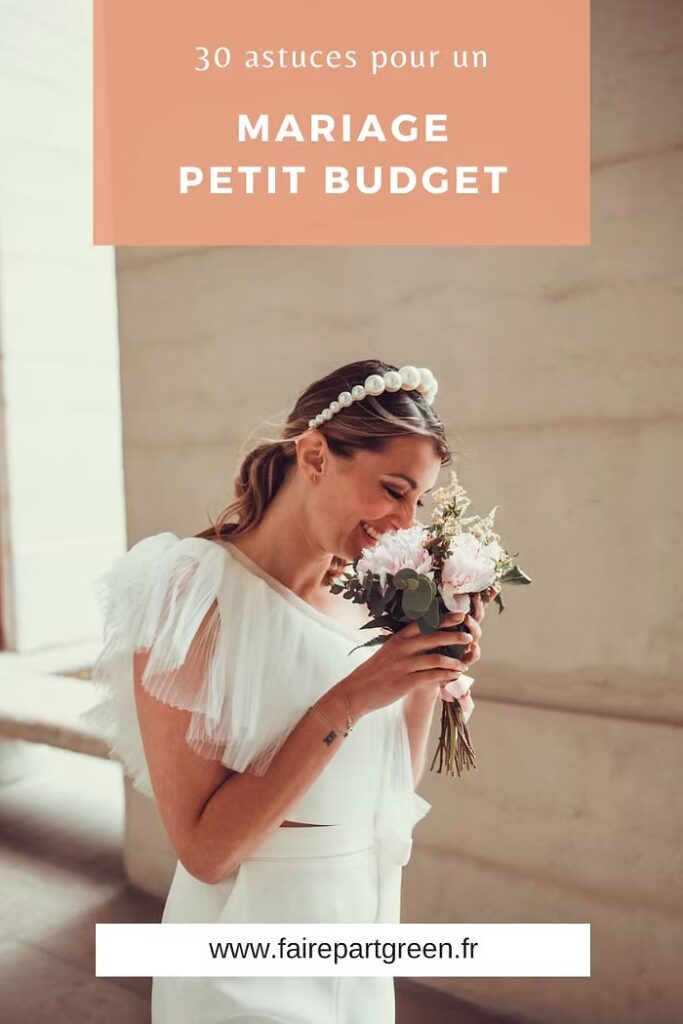 Mariage petit budget : 30 astuces pour réduire les dépenses