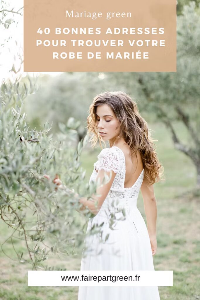 40 adresses de robes de mariée écoresponsable en France