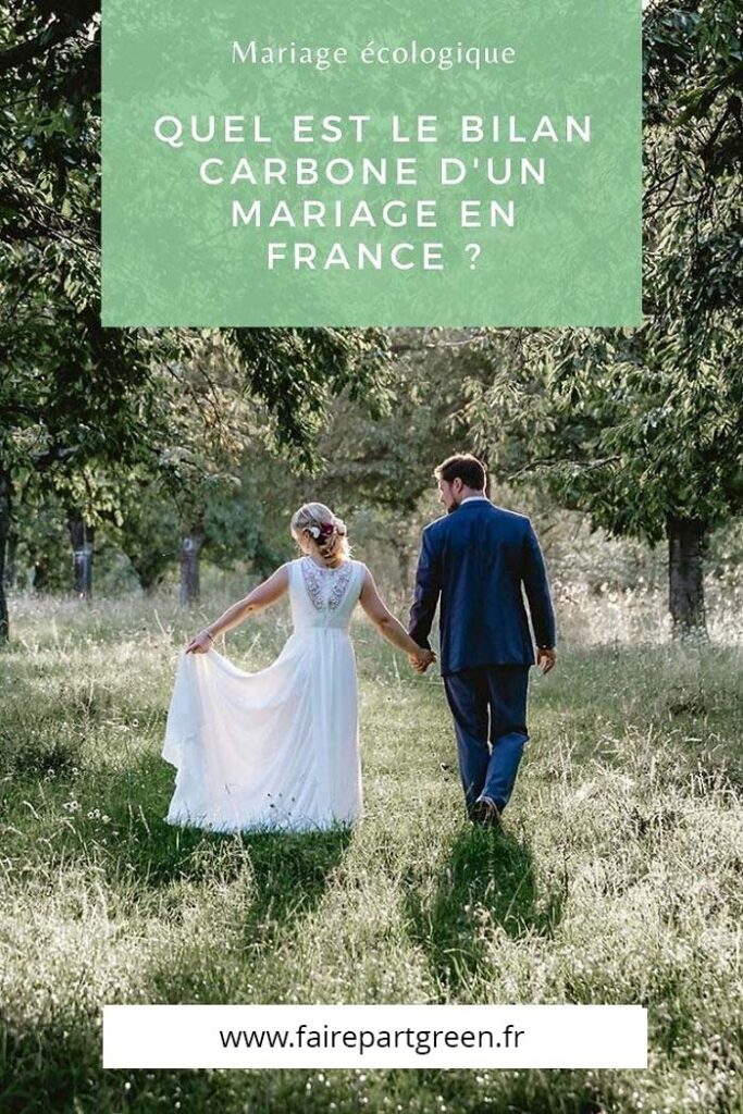 Quel est le bilan carbone d'un mariage en France