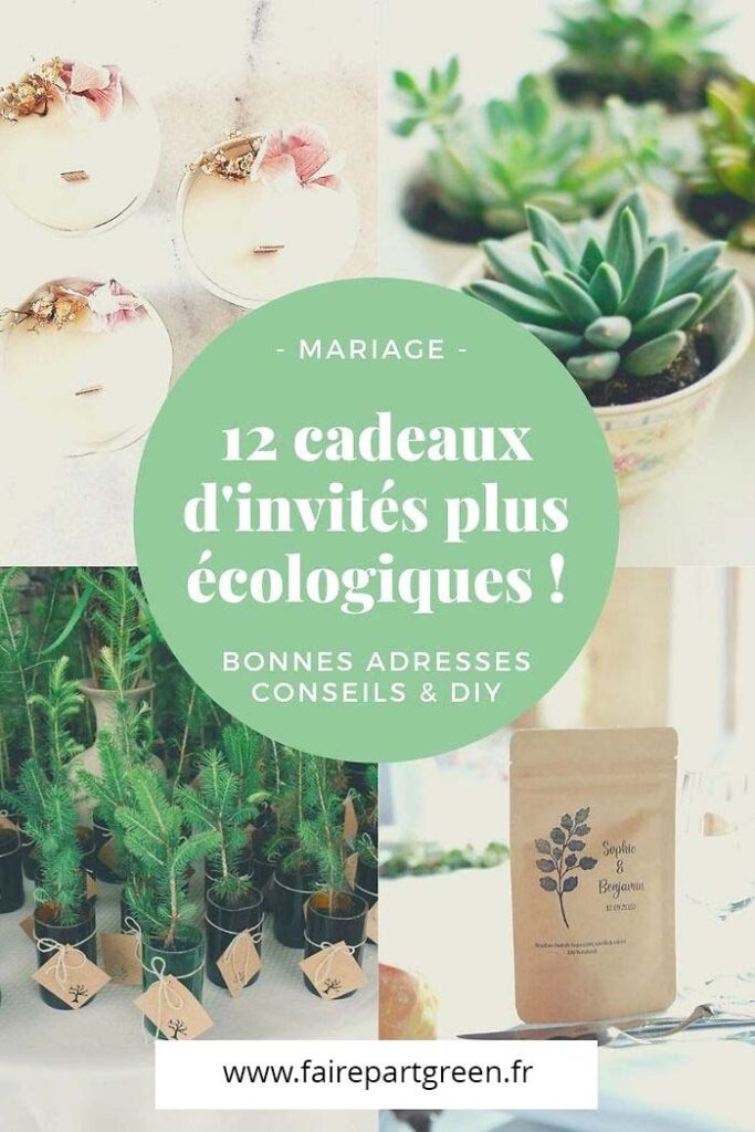 12 cadeaux invité mariage écologique